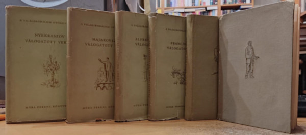 Alfred de Musset, Francis Jammes, Thury Zoltn, Gorkij, Nyekraszov Majakovszkij - 6 db "A vilgirodalom gyngyszemei": Majakovszkij vlogatott versei; Alfred de Musset vlogatott versei; Francis Jammes vlogatott versei; Elbb meg kell halni (Elbeszlsek); Nyugtalan llek (Konovalov); Nyekraszov vlogatott versei