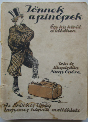 Nagy Endre - Jönnek a színészek