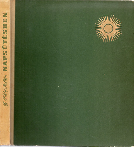 Ifj. Tildy Zolt�n - Naps�t�sben