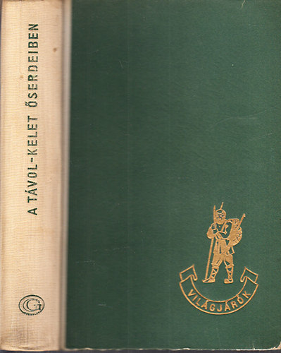 V. K. Arszenyev - A Tvol-Kelet serdeiben (Derszu Uzala)(Vilgjrk 2.)