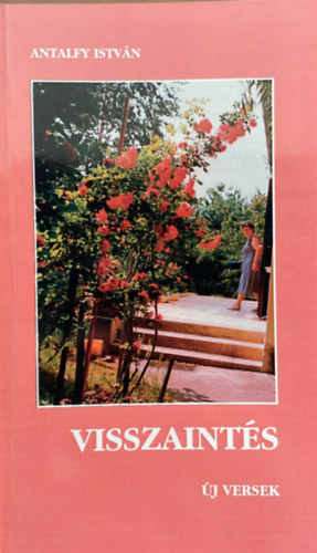 Antalfy Istv�n - Visszaint�s - �j versek