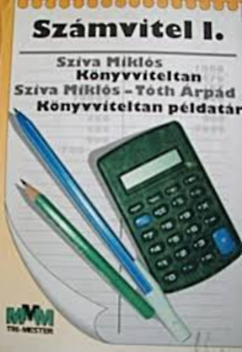 Szmvitel I. (Knyvviteltan, Knyvviteltan pldatr)
