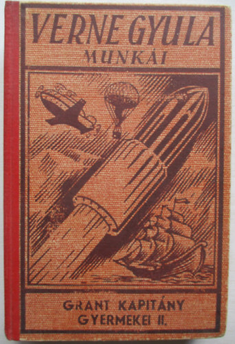 Verne Gyula - Grant kapitány gyermekei II.