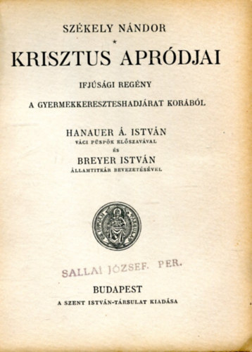 Szkely Nndor - Krisztus aprdjai