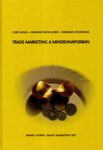 Trade marketing a mindennapokban