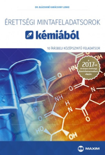 Blzsikn Karcsony Lenke - rettsgi mintafeladatsorok kmibl (10 rsbeli kzpszint feladatsor)