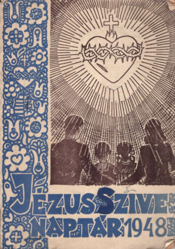 J�zus Sz�ve Napt�r 1948