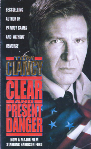 Tom Clancy - Clear and Present Danger