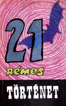 Borbás Mária (szerk.) - 21 rémes történet