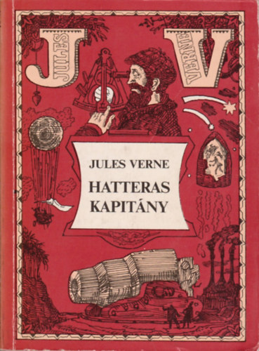 Jules Verne - Hatteras kapitny