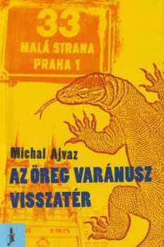 Michal Ajvaz - Az �reg var�nusz visszat�r