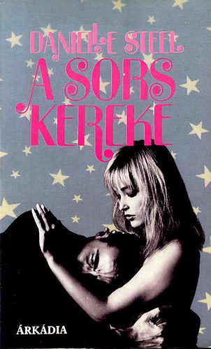 Danielle Steel - A sors kereke