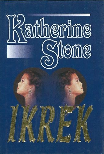 Katherine Stone - Ikrek