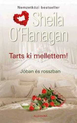Sheila O'Flanagan - Tarts ki mellettem! - J�ban �s rosszban