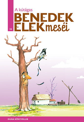 Benedek  Elek - A k�t�gas - Benedek Elek mes�i 16.