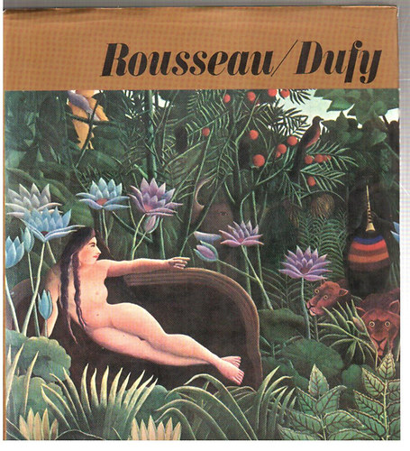 Alfred Werner - Rousseau / Dufy