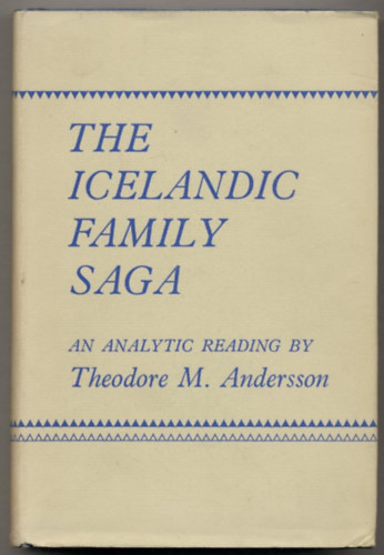 The Icelandic Family Saga: An Analytic Reading