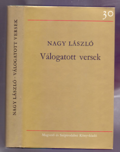 Nagy László - Válogatott versek (30 év)