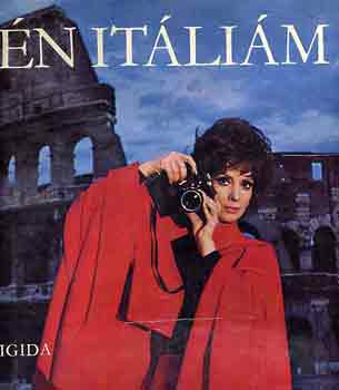 Gina Lollobrigida - Az én Itáliám