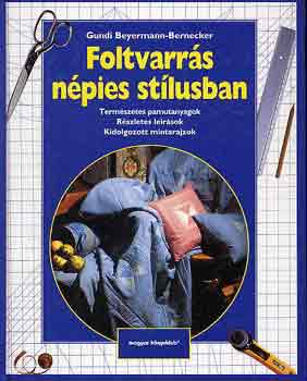 Gundi Beyermann-Bernecker - Foltvarrs npies stlusban