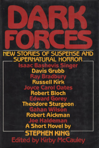 Kirby  McCauley (Ed.) - Dark Forces: New Stories of Suspense and Supernatural Horror