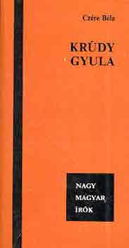 Czére Béla - Krúdy Gyula
