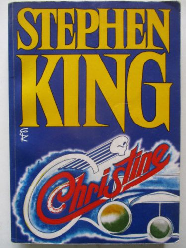 Stephen King - Christine 1-kiadás