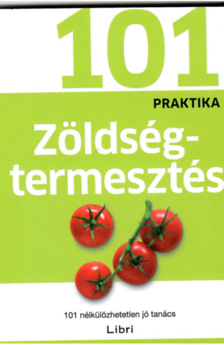 Zia Allaway - 101 praktika zldsgtermeszts