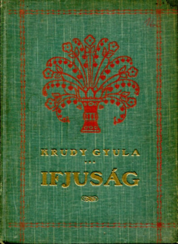 Krúdy Gyula - Ifjuság