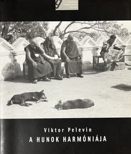 Viktor Pelevin - A hunok harmnija