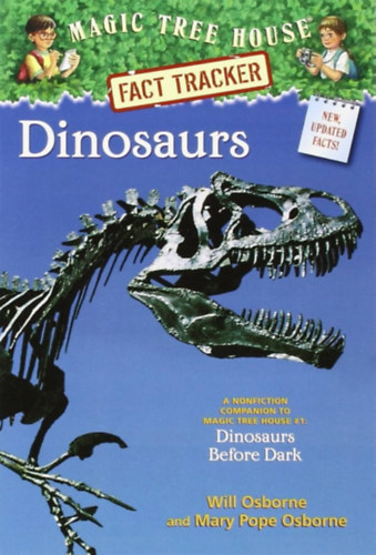 Will Osborne Mary Pope Osborne - Magic Tree House Research Guide: Dinosaurs (Magic Tree House Fact Tracker)