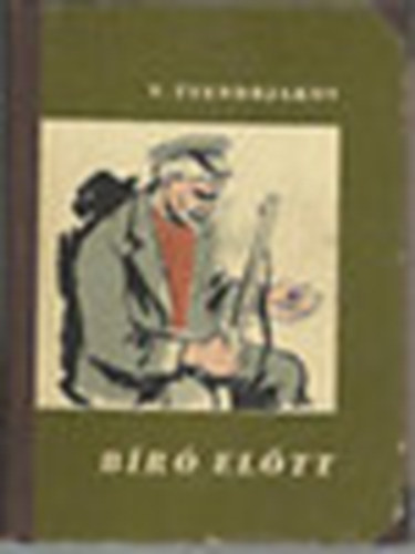 V. Tyendrjakov - B�r� el�tt