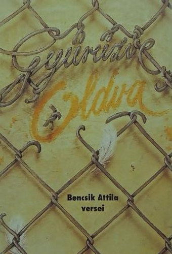 Bencsik Attila - Gyűrűzve oldva