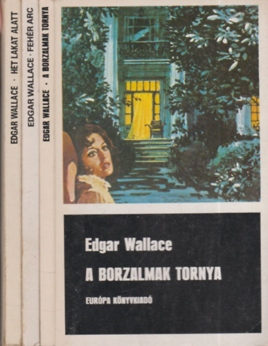 Edgar Wallace - A borzalmak tornya + Fehr arc + Ht lakat alatt (3 m)