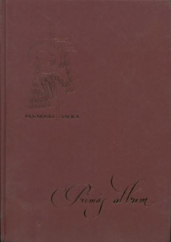 T�r�k Csaba - Pr�m�s album (Pannonia Sacra)