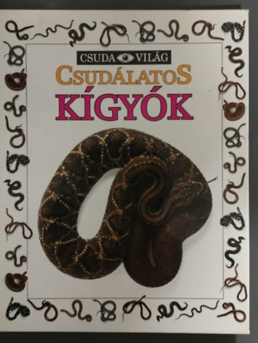 Alexandra Parsons - Csudálatos kígyók