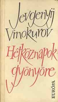 Jevgenyij Vinokurov - Hétköznapok gyönyöre