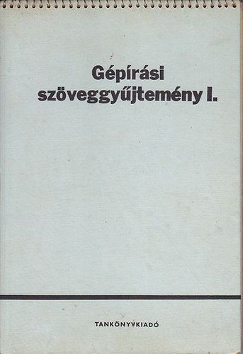 K�k�ny S�ndorn� - G�p�r�si sz�veggy�jtem�ny I.