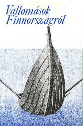 Vallomások Finnországról