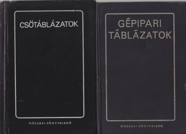 Ruhmann Jenő - 2 db műszaki könyv: Gépipari táblázatok + Csőtáblázatok