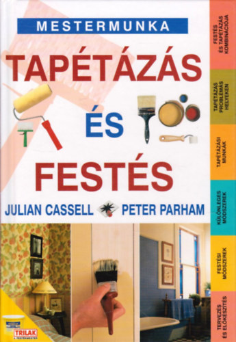 Julian Cassel; Peter Parham - Tap�t�z�s �s fest�s - Mestermunka sorozat