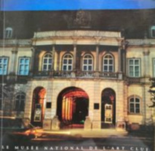 Dr. Livia Dragoi - Mus�e National d'Art de Cluj - Galerie Nationale