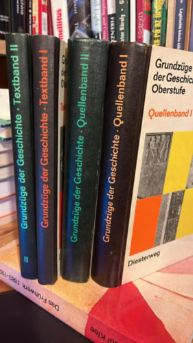 Grundzüge der Geschichte. Oberstufe. Textband I- II. + Quellenband I-II.