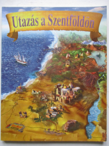 Randall D. Smith - Utaz�s a Szentf�ld�n