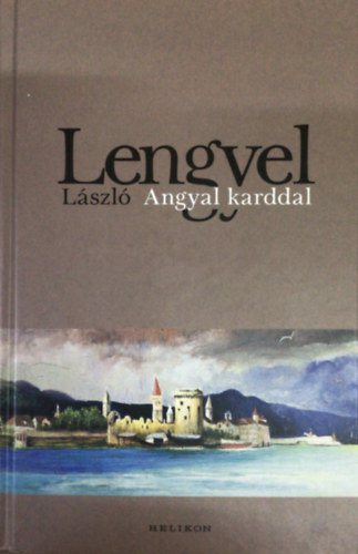 Lengyel Lszl - Angyal karddal