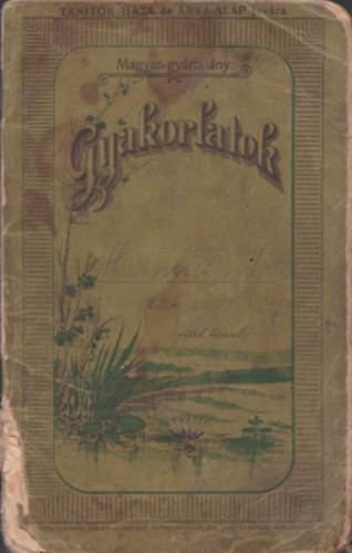 Gyakorlatok (Kézzel írt receptfüzet)