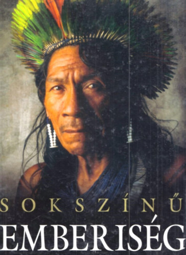 Zima Szabolcs (szerk.) - Sokszínű emberiség