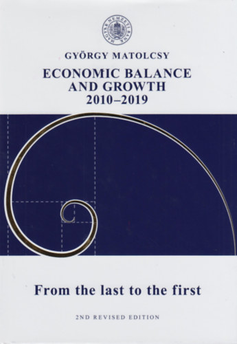 Matolcsy Gy�rgy - Economic Balance and Growth