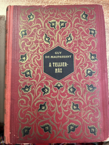Guy De Maupassant - A Tellier-h�z