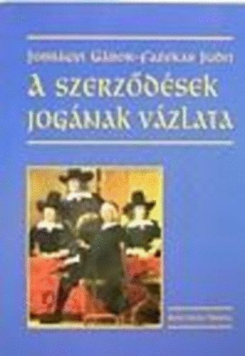 Jobbágyi-Fazekas - A Szerződések jogának vázlata